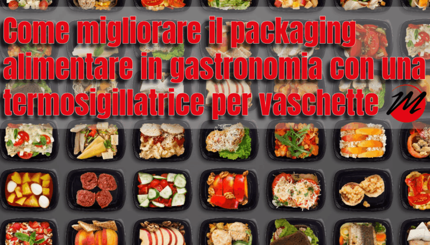 TERMOSIGILLATRICI PER VASCHETTE