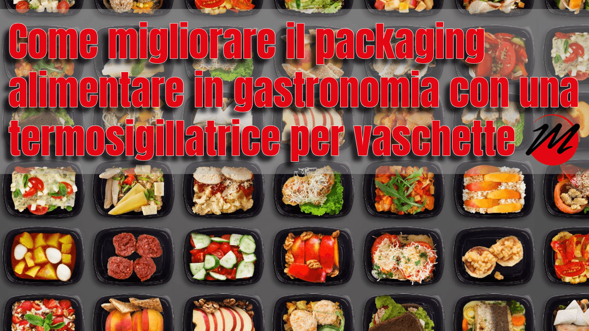 TERMOSIGILLATRICI PER VASCHETTE